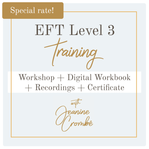 EFT Level 3 Training - Workshop + Digital Workbook + Recordings + Certificate special rate